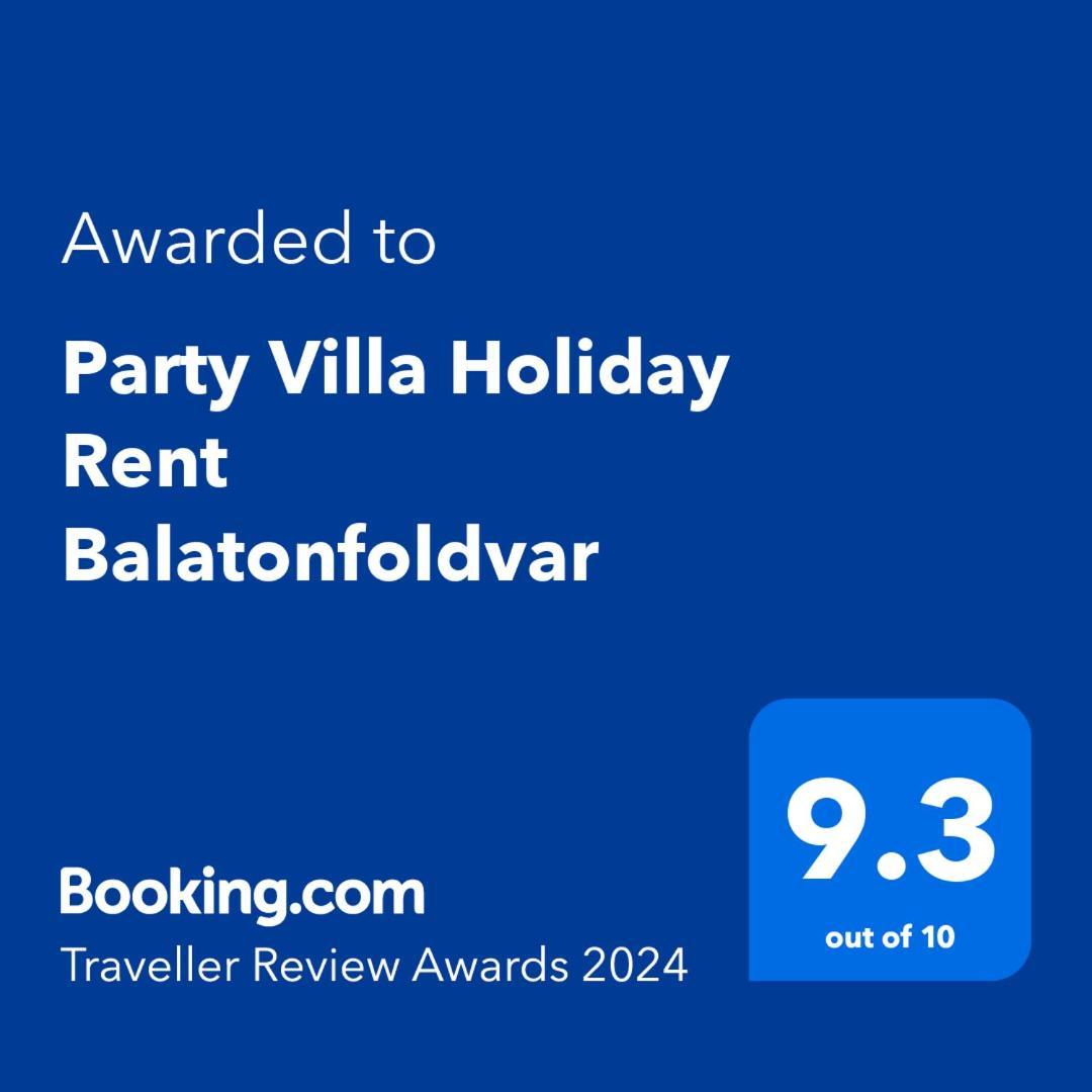 Party Villa Holiday Rent Balatonföldvár Exteriör bild